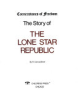 The_Story_of_the_Lone_Star_Republic