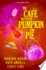 The_cafe_between_pumpkin_and_pie