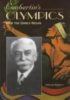 COUBERTIN_S_OLYMPICS_HOW_THE_GAMES_BEGAN