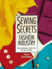 SEWING_SECRETS_FROM_THE_FASHION_INDUSTRY__PROVEN_METHODS_TO
