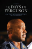 13_days_in_Ferguson