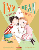 Ivy___Bean_break_the_fossil_record