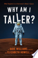 Why_Am_I_Taller____What_Happens_to_an_Astronaut_s_Body_in_Space