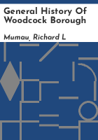 General_History_of_Woodcock_Borough