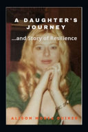 A_daughter_s_journey_____and_story_of_resilience