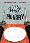 When_a_wolf_is_hungry