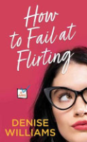 How_to_fail_at_flirting