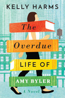The_overdue_life_of_Amy_Byler