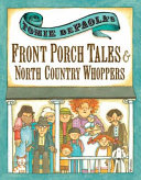 Tomie_dePaola_s_front_porch_tales_and_North_Country_whoppers