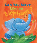 Can_you_move_like_an_elephant_