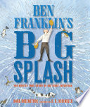 Ben_Franklin_s_big_splash