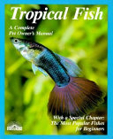 TROPICAL_FISH__A_COMPLETE_PET_OWNER_S_MANUAL
