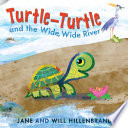 Turtle-Turtle_and_the_Wide__Wide_River