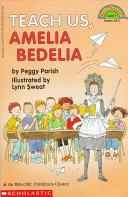 Teach_us__Amelia_Bedelia