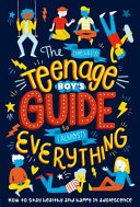 The__nearly__teenage_boy_s_guide_to__almost__everything