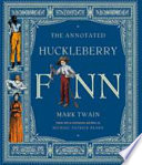 The_annotated_Huckleberry_Finn__adventures_of_Huckleberry_Finn__Tom_Sawyer_s_comrade_