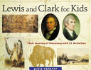 Lewis_and_Clark_for_kids__their_journey_of_discovery_with_21_activities
