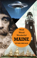 Wild__Weird__Wonderful__Maine