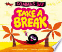 Commas_say__take_a_break_