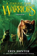 Warriors___Thunder_-_A_Starless_Clan_Book_4