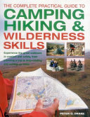The_complete_practical_guide_to_camping_hiking___wilderness_skills