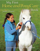 My_First_Horse_and_Pony_Care_Book