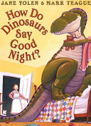 How_do_dinosaurs_say_goodnight_