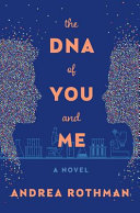 The_DNA_of_you_and_me