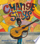 Change_sings___a_children_s_anthem