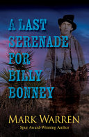A_last_serenade_for_Billy_Bonney
