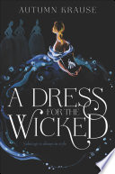 A_Dress_for_the_Wicked