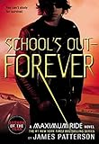 Maximum_Ride___School_s_Out_Forever