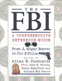 The_FBI__a_comprehensive_reference_guide