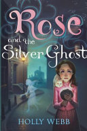 Rose_and_the_silver_ghost