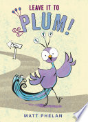Leave_it_to_Plum_