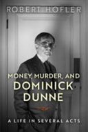 Money__murder__and_Dominick_Dunne