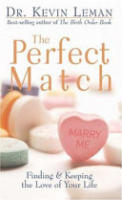 The_Perfect_Match___Finding___Keeping_the_Love_of_Your_Life