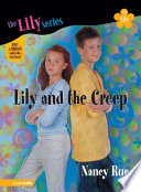 Lily_and_the_creep