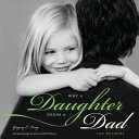 Why_a_daughter_needs_a_dad