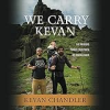 We_carry_Kevan