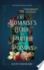 A_botanist_s_guide_to_parties_and_poisons