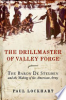The_drillmaster_of_Valley_Forge