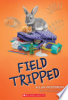 Field_tripped