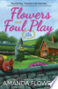 Flowers_and_foul_play