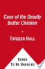 The_case_of_the_deadly_butter_chicken