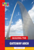 Building_the_Gateway_Arch