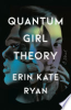 Quantum_girl_theory