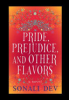 Pride__prejudice__and_other_flavors