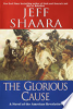 The_glorious_cause__a_novel_of_the_American_Revolution