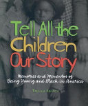 Tell_all_the_children_our_story